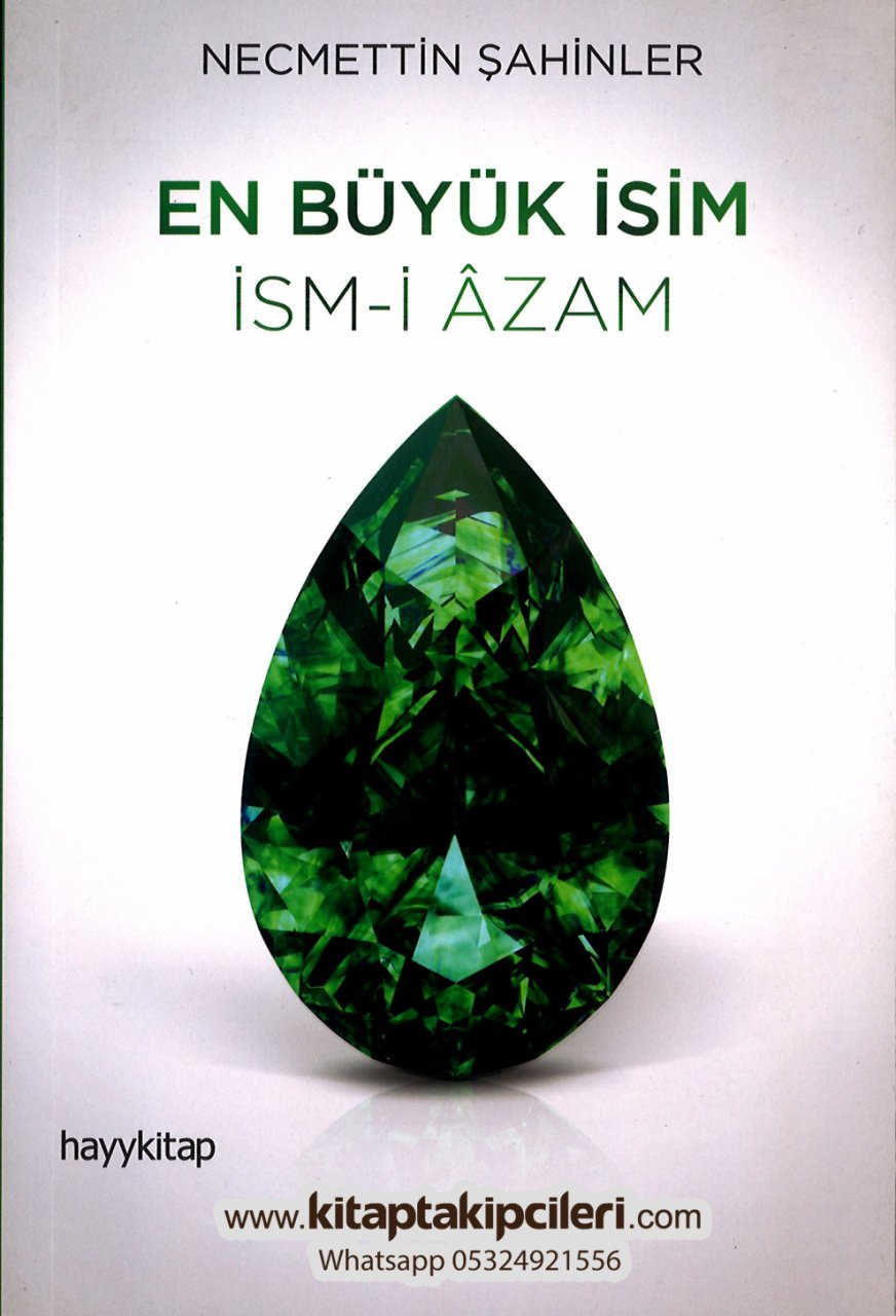 En Büyük İsim İsmi Azam, Necmettin Şahinler, Kitap Sadece TÜRKÇEDİR 112 Sayfa