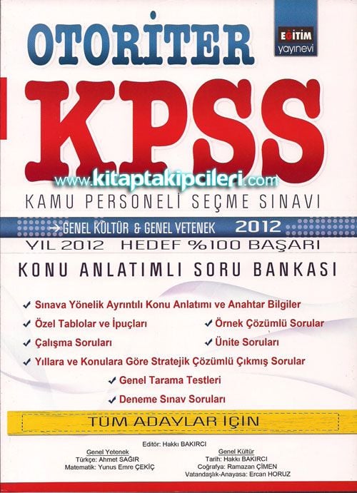 Otoriter KPSS 2019 Tüm Adaylar İçin - Genel Kültür Genel Yetenek Konu Anlatımlı Soru Bankası