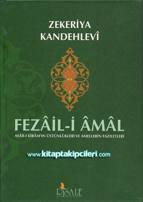 Fezaili Amal, Amellerin Faziletleri Zekeriya Kandehlevi