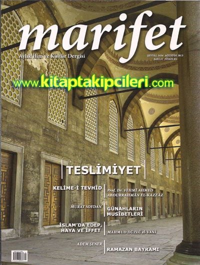 Marifet Dergisi Ağustos 2013 Şevval Sayısı