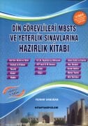 Din Görevlileri Mbsts ve Yeterlik Diyanet Sınavlarına Hazırlık Kitabı, Konu Anlatımlı, 1800 Soru 14 Ünite Tablo Ve Şemalarla Anlatım Ferhat Erdoğan 688 Sayfa