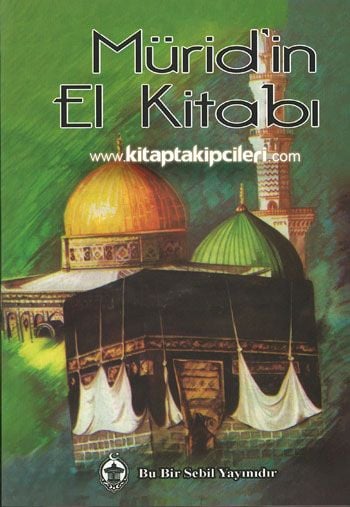 Müridin El Kitabı Dualar, Şeyh Nazım Kıbrısi El Hakkani