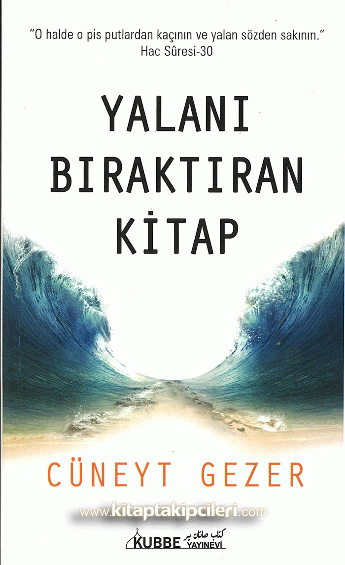 Yalanı Bıraktıran Kitap, Cüneyt Gezer