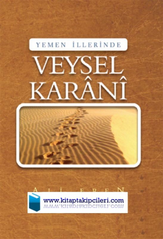 Yemen İllerinde Veysel Karani, Ali Eren