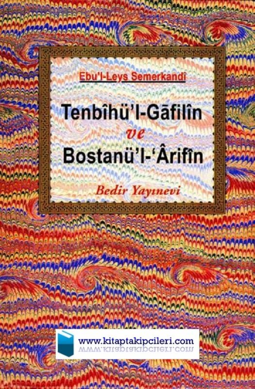 Tenbihül Gafilin, Bostanül Arifin, Ebul Leys Semerkandi, Tam Metin, Büyük Boy Ciltli