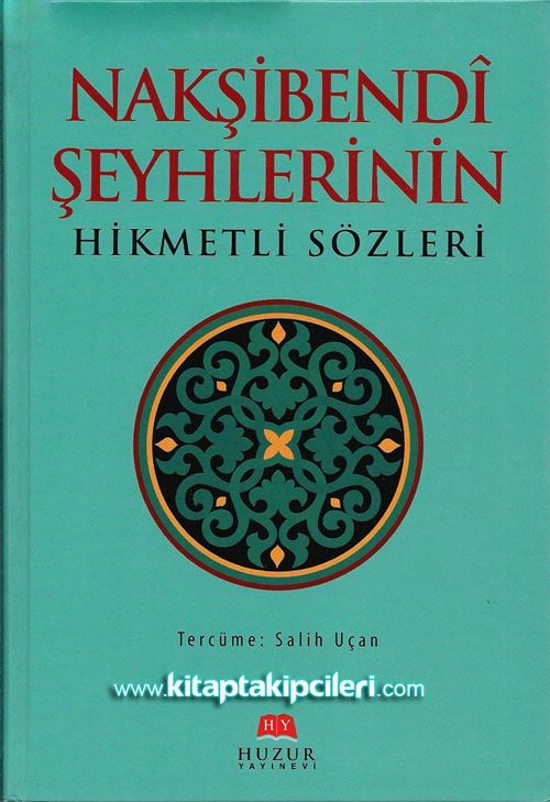 Nakşibendi Şeyhlerinin Hikmetli Mukaddes Sözleri, Büyük Boy Ciltli