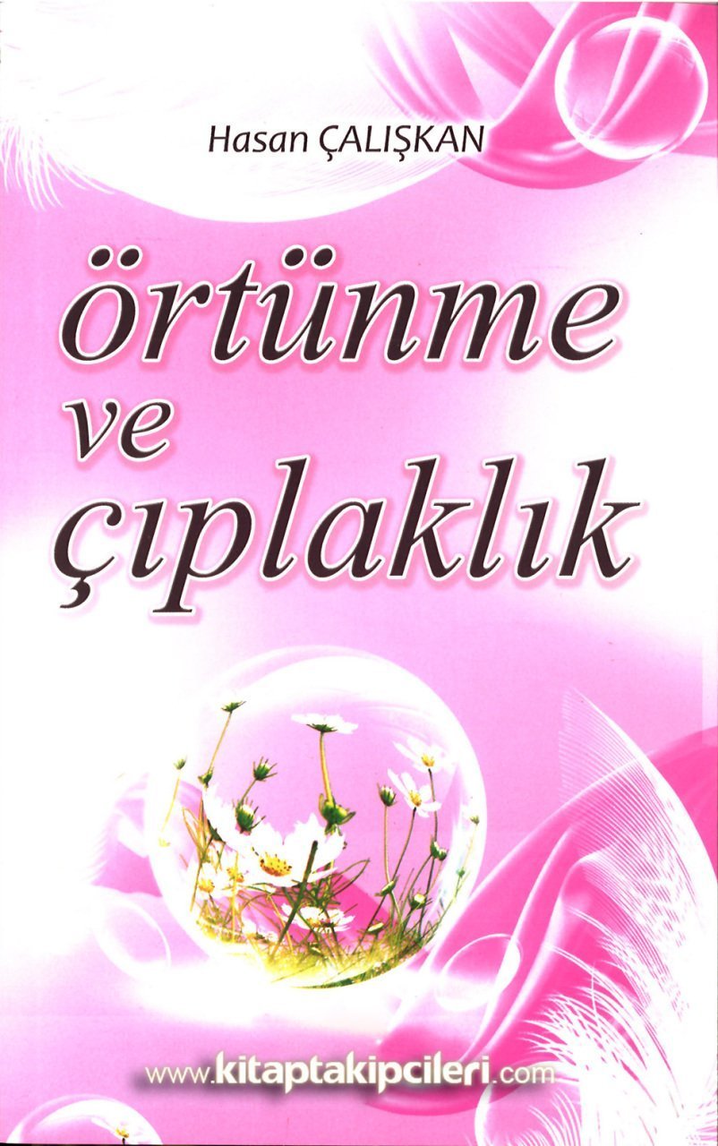 Örtünme Ve Çıplaklık, Hasan Çalışkan