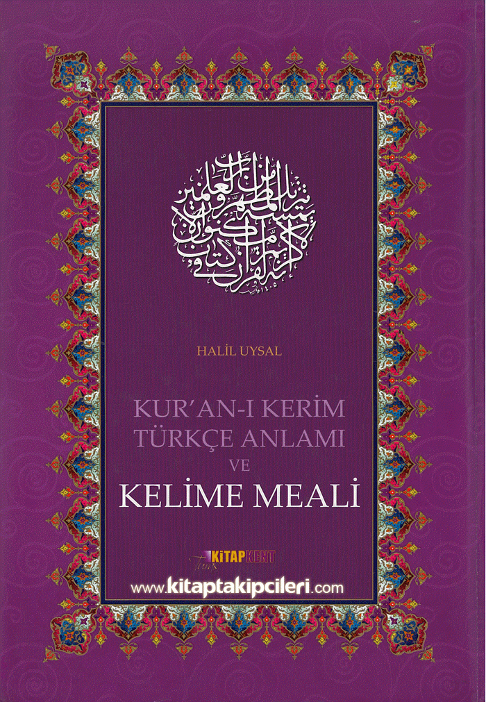 Kuranı Kerim Türkçe Anlamı ve Kelime Meali, HALİL UYSAL ORTA BOY 2. EL