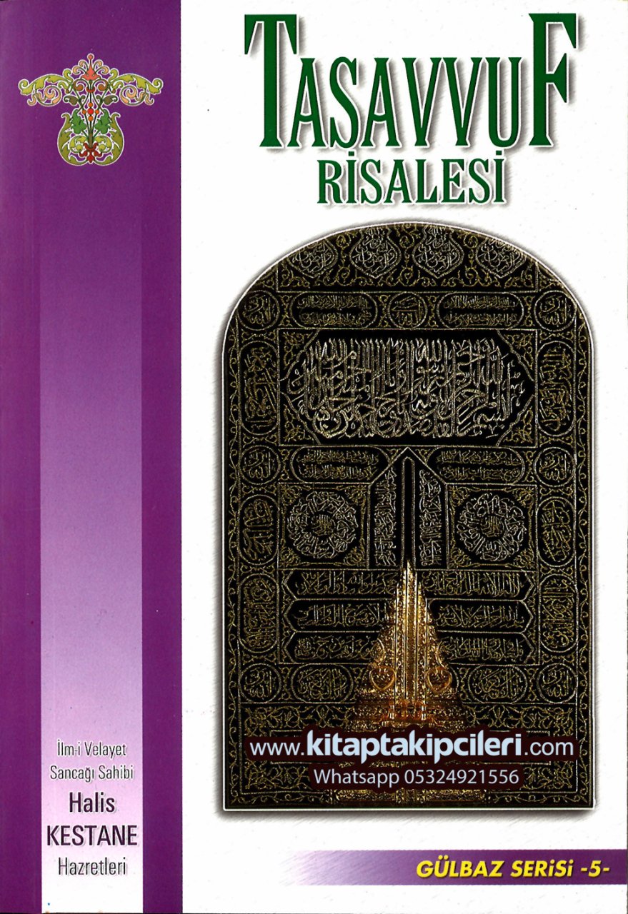 Tasavvuf Risalesi, Halis Kestane