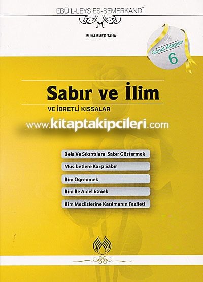 Sabır ve İlim ve İbretli Kıssalar Ebu Leys Es- Semerkandi