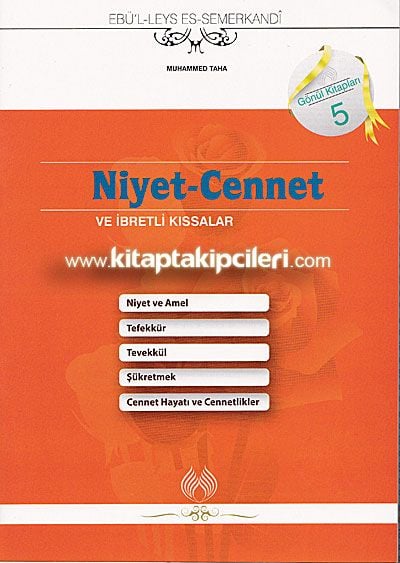 Niyet - Cennet ve İbretli Kıssalar Ebu Leys Es- Semerkandi