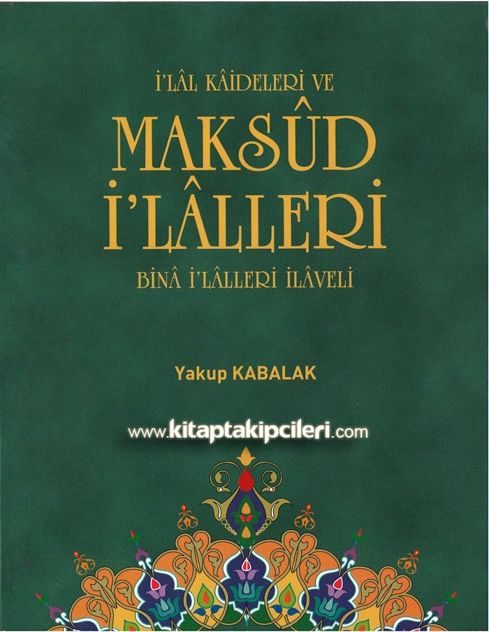 Maksud İlalleri İlal Kaideleri, Bina İlalleri İlaveli, Yakup Kabalak