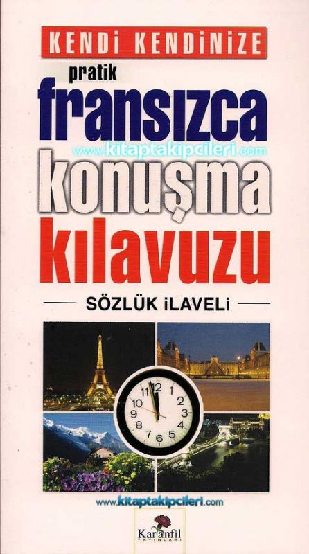 Pratik Fransızca Konuşma Kılavuzu - Sözlük İlaveli
