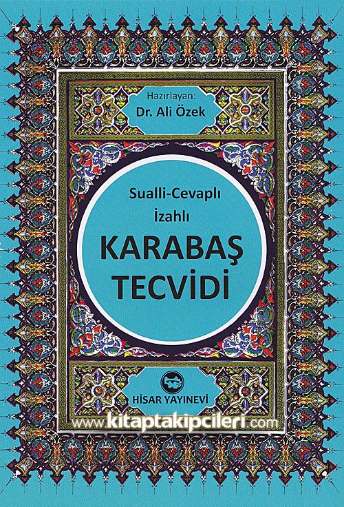 Karabaş Tecvidi Sualli Cevaplı İzahlı, Dr. Ali Özek
