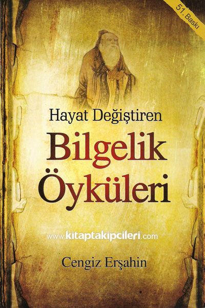 Hayat Değiştiren Bilgelik Öyküleri - Cengiz Erşahin