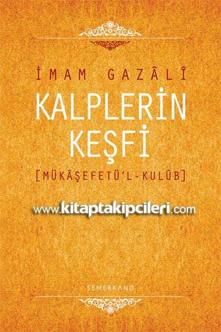 Kalplerin Keşfi, Mükaşefetü'l Kulub, İmam Gazali, Büyük Boy Ciltli