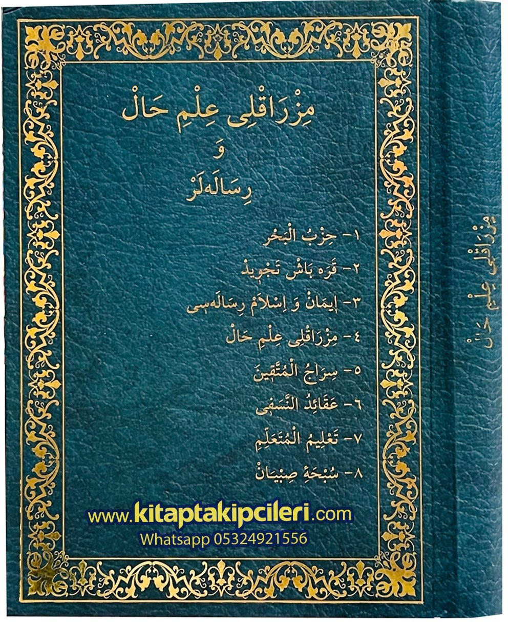 Mızraklı İlmihal Ve Risaleler, Orjinal Osmanlıca, İman İslam Risalesi, Nesefi Akaidi, Siracül Müttekin, Talimül Müteallim, Karabaş Tecvidi, Subhai Sıbyan, Hizbul Bahir Şamua Kağıt Ciltli