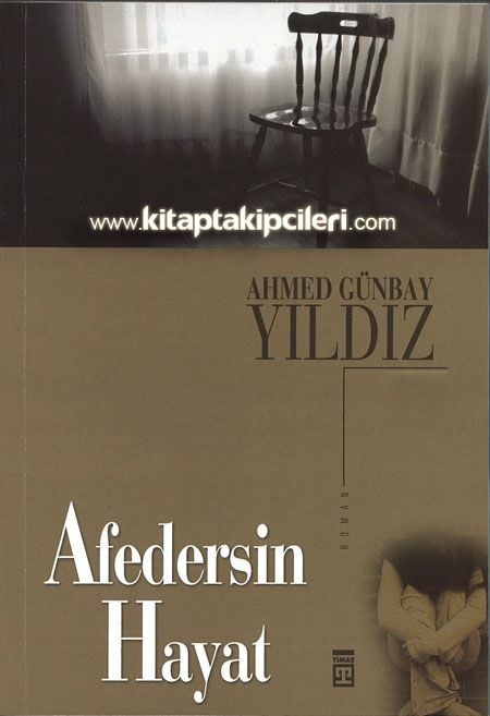 Afedersin Hayat, Ahmed Günbay Yıldız
