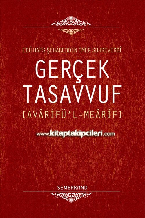 Gerçek Tasavvuf, Avarifül Mearif, Şihabuddin Sühreverdi