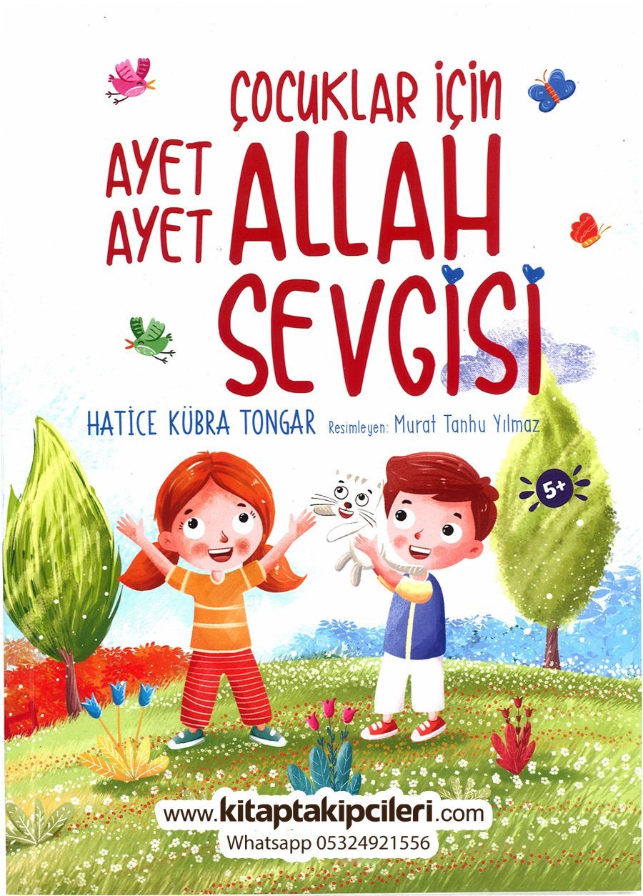 Çocuklar İçin Allah Sevgisi Ayet Ayet, Hatice Kübra Tongar, Renkli Resimli