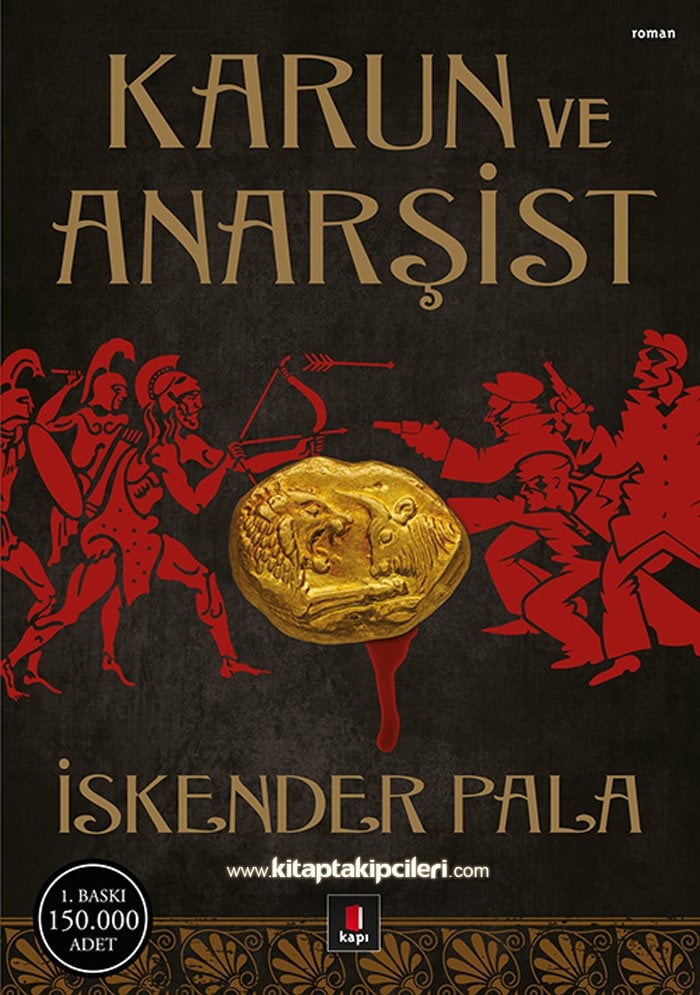 Karun Ve Anarşist, İskender Pala, Harita İlaveli