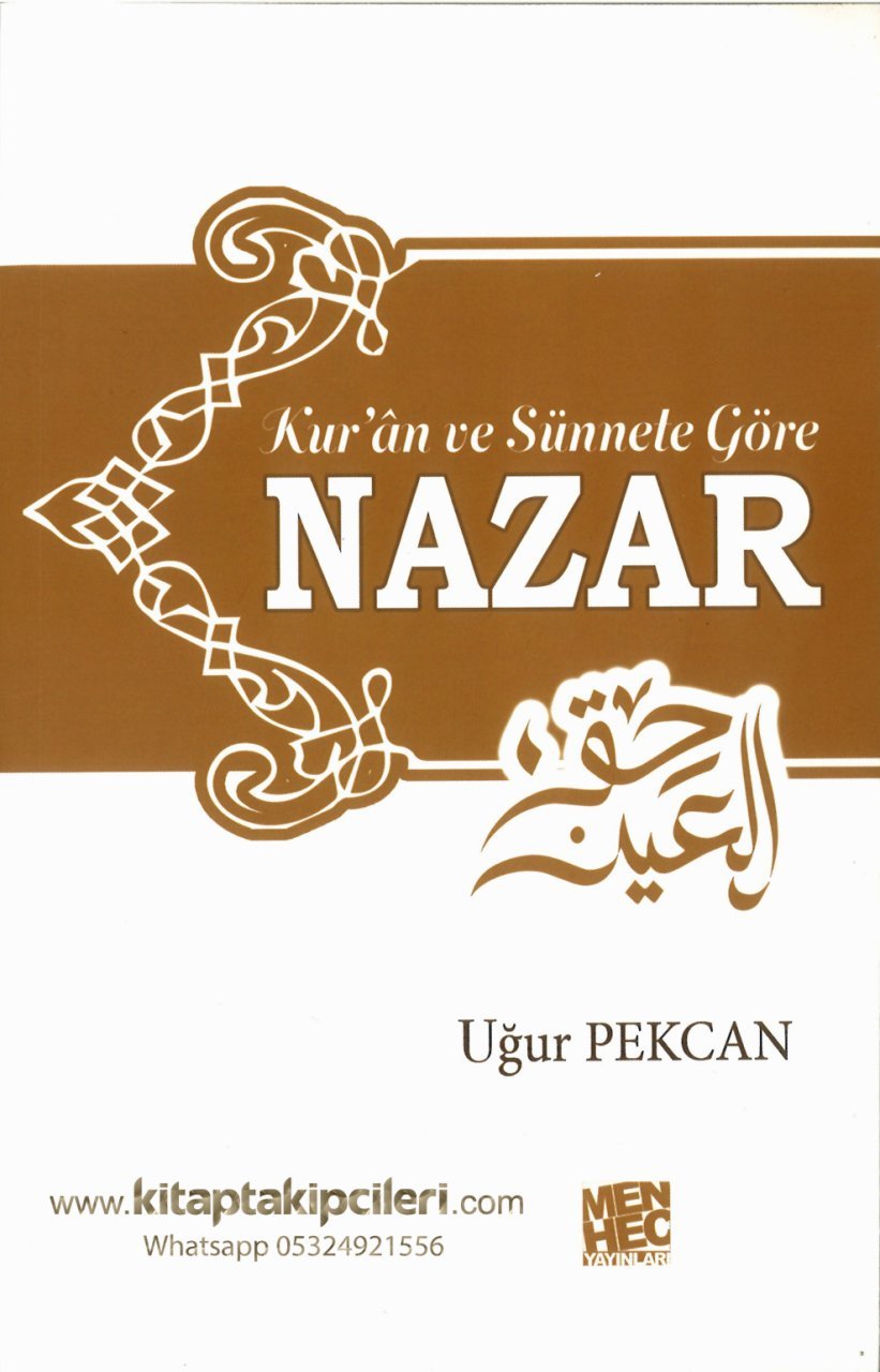 Nazar, Kuran Ve Sünnete Göre Nazar Ve Tedavisi, Uğur Pekcan