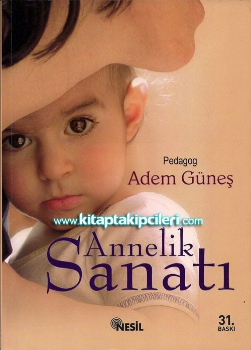 Annelik Sanatı, Pedagog Adem Güneş