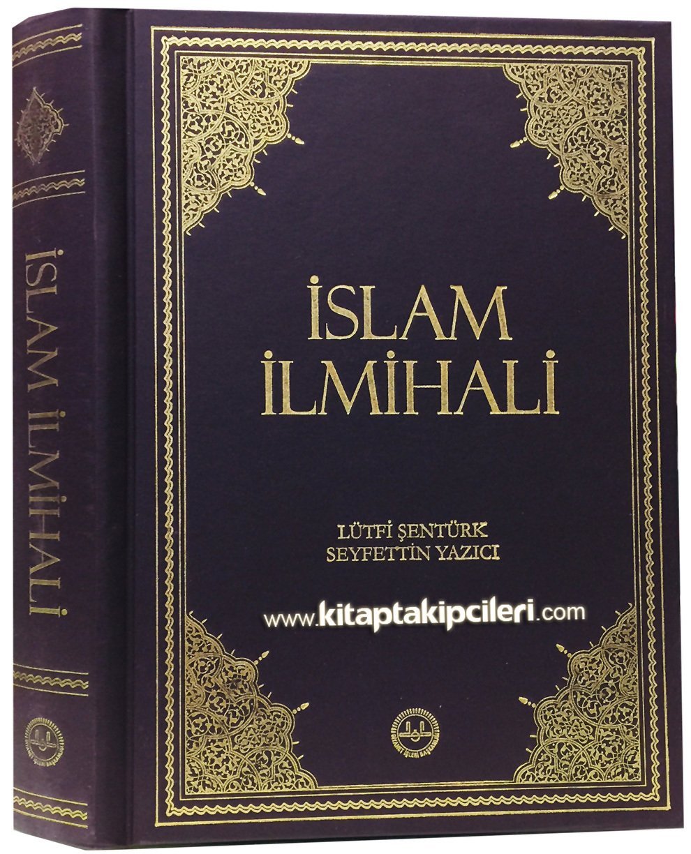 İslam İlmihali, Lütfi Şentürk, Seyfettin Yazıcı, Diyanet İşleri Başkanlığı, Orta Boy, 600 Sayfa