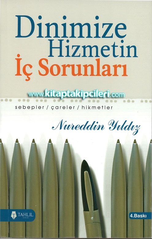 Dinimize Hizmetin İç Sorunları, Nureddin Yıldız