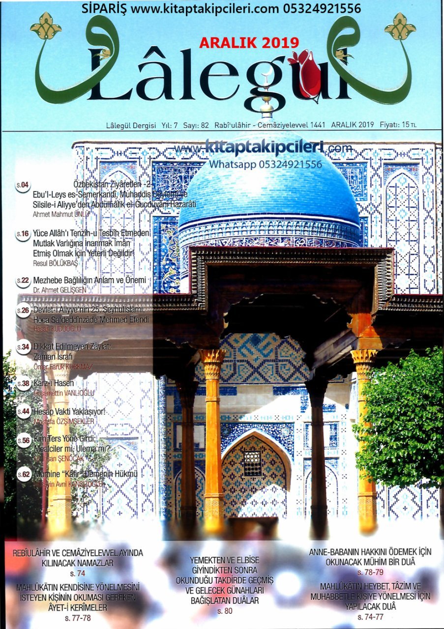 Lalegül Dergisi Aralık 2019, Anne Baba Hakkı ve Mahlukatın Muhabbetle Yönelmesi Duaları, CÜBBELİ HOCA