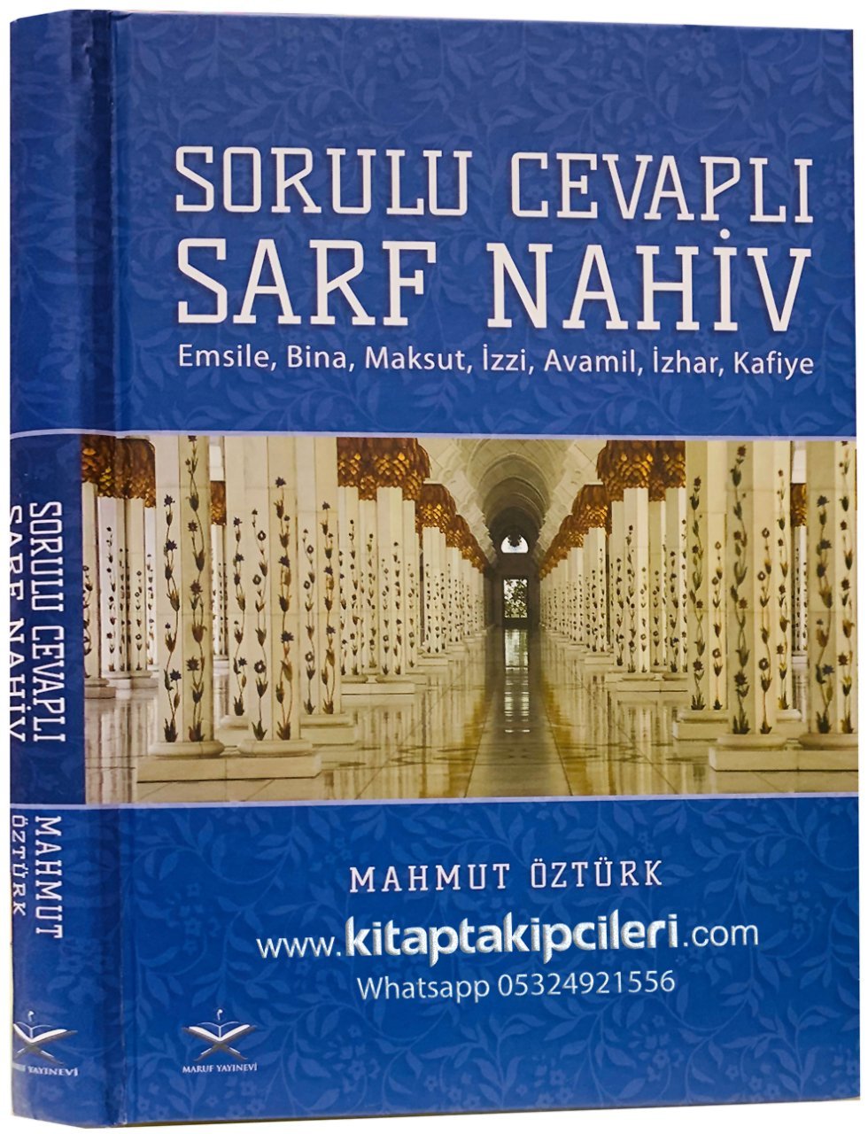 Sorulu Cevaplı Sarf Nahiv, Emsile Bina Maksut İzzi Avamil İzhar Kafiye, Türkçe Arapça, Mahmut Öztürk