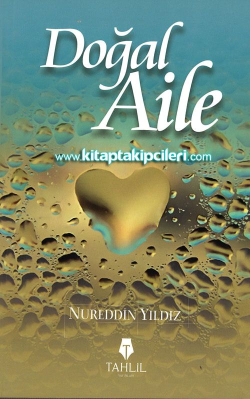 Doğal Aile, Nureddin Yıldız