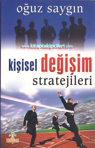 Kişisel Değişim Stratejileri, Oğuz Saygın