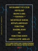 Muhabbet Ve Celb Nevileri, Muhtelif 12 İmamın Havas Kitaplarından Tercüme, Abdullatif Arslan, Ettufhel Cevheriyye, Mahmut Nassar, Sihril Uşşak Fi Celbil Müştak, Ahmed El Buni, 2 Kitap Toplam 650 Sayfa