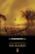 Nun Masalları, Nazan Bekiroğlu