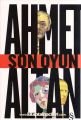 Son Oyun, Ahmet Altan
