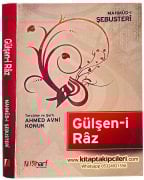 Gülşeni Raz, Türkçe Tercüme Ve Şerhi, Mahmud Şebusteri, Ahmed Avni Konuk