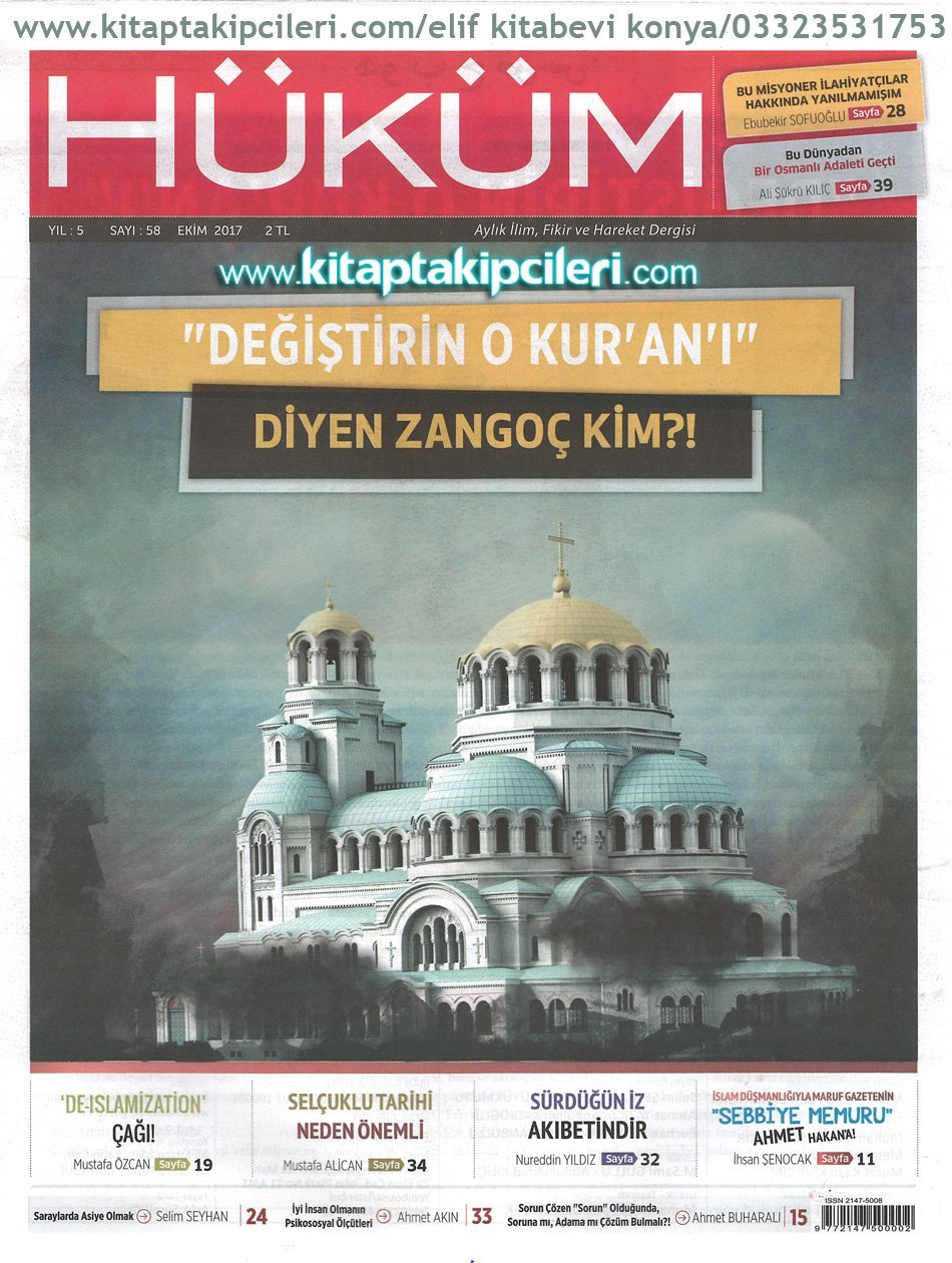 Hüküm Dergisi Ekim 2017 Sayısı | Değiştirin O Kuranı Diyen Zangoç Kim?