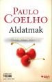 Aldatmak, Paulo Coelho