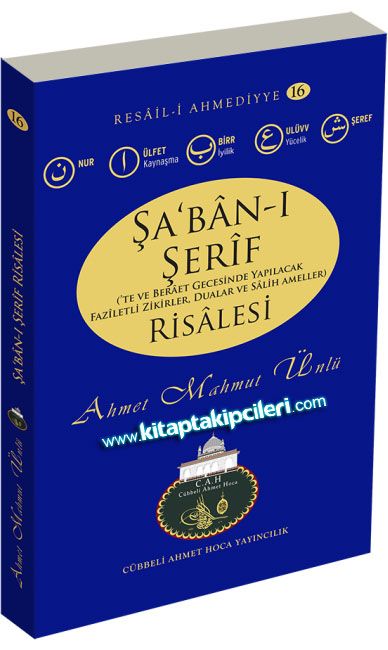 Şabanı Şerif Risalesi Faziletli Zikirler - Dualar ve Salih Ameller - Cübbeli Ahmet Hoca