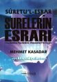 Surelerin Esrarı, Suretül Esrar, 114 Surenin Faziletleri Hikmetleri ve Esrarı, MEHMET KASADAR
