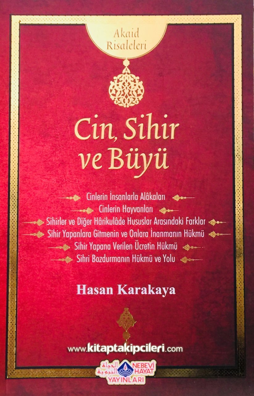 Cin Sihir Ve Büyü, Ayet Ve Hadislerle, Hasan Karakaya