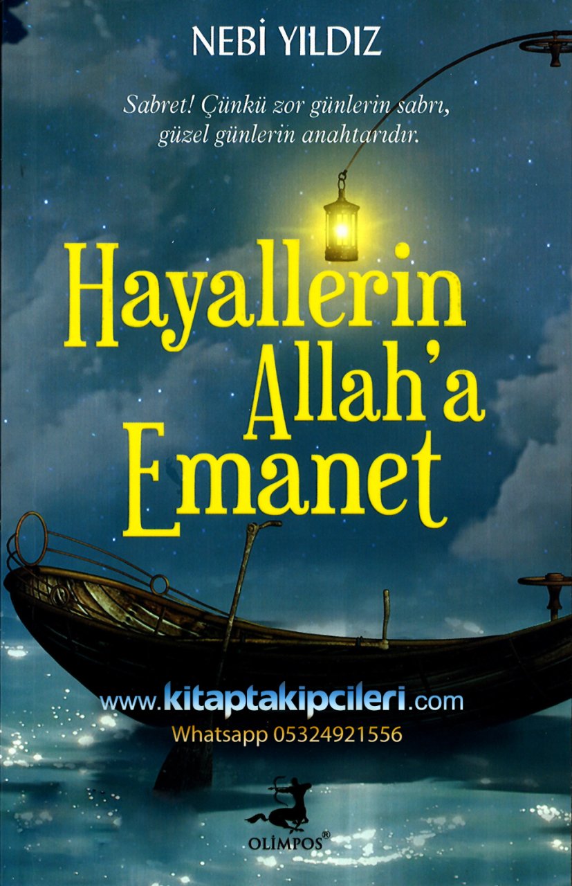 Hayallerin Allaha Emanet, Nebi Yıldız