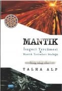 Mantık İsagoci Tercümesi ve Arapça Metni, Mantık Terimler Sözlüğü, Esiruddin El Ebheri, Talha Alp