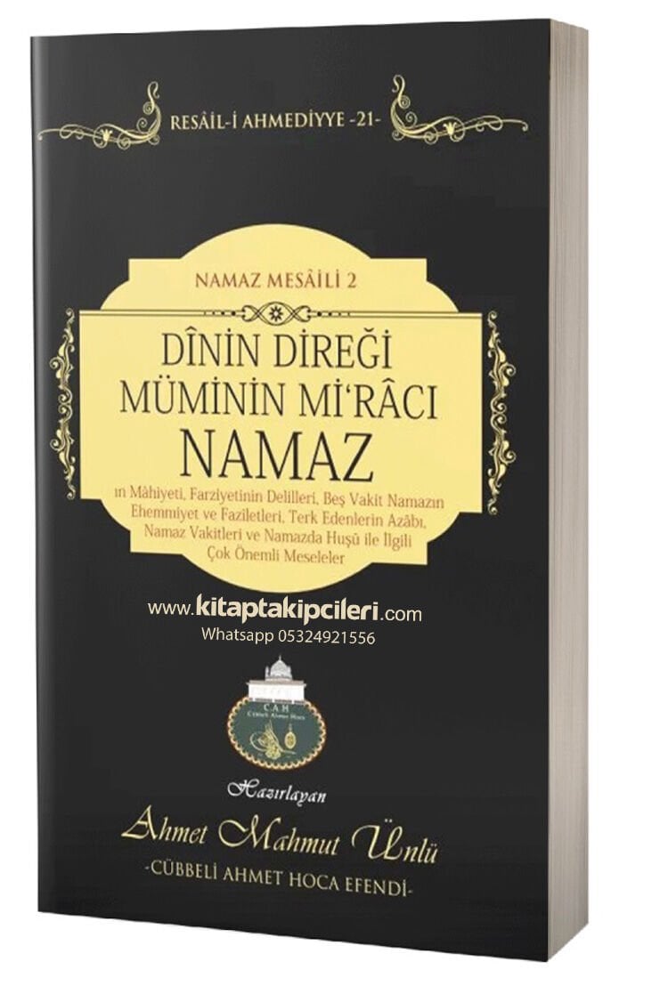 Dinin Direği Müminin Miracı Namaz, Cübbeli Ahmet Hoca, Karton Kapak 406 Sayfa
