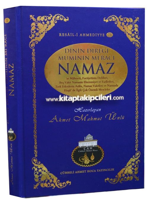 Dinin Direği Müminin Miracı Namaz, Cübbeli Ahmet Hoca, 408 Sayfa