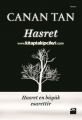 Hasret Canan Tan Hasret En Büyük Esarettir