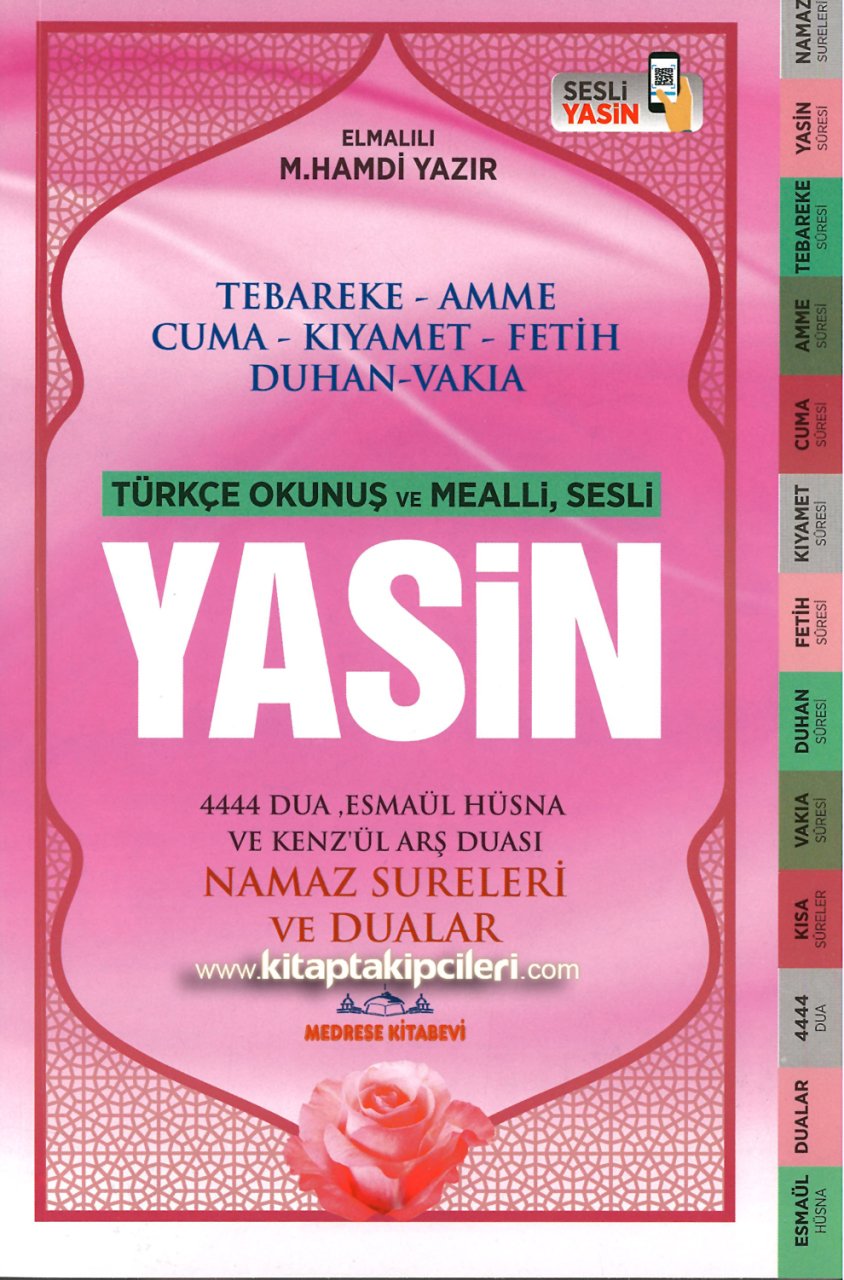 Yasin Cüzü ve Sureler, Dualar, 4444 Dua, Esmaül Hüsna, Kenzül Arş Duası, Türkçe Okunuş Ve Mealli Sesli, Elmalılı M. Hamdi Yazır, Orta Boy 17x24 cm