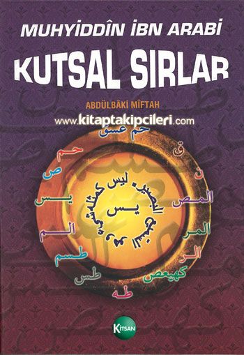 Kutsal Sırlar, Muhyiddin İbn Arabi