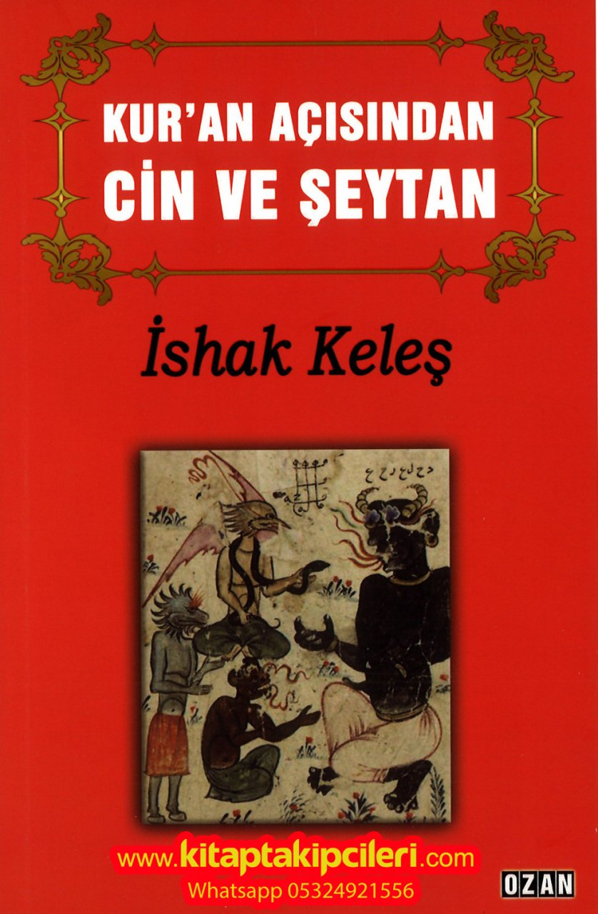 Kuran Açısından Cin Ve Şeytan, İshak Keleş